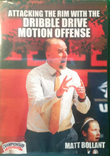 Attacking The Rim With The Dribble Drive Motion Offense by Matt Bollant Instructional Basketball Coaching Video